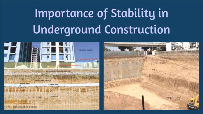 Importance of stability in underground construction role of diaphragm wall and pile systems-1 Importance of stability in underground construction role of diaphragm wall and pile systems-1