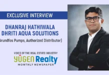 A Journey To Make Every Drop of Water Efficient Through Engineering : DHANRAJ HATHIWALA – DHRITI AQUA SOLUTIONS An exclusive interview with dhanraj hathiwala dhriti aqua solutions-1