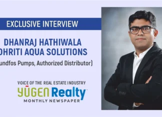 A Journey To Make Every Drop of Water Efficient Through Engineering : DHANRAJ HATHIWALA – DHRITI AQUA SOLUTIONS An exclusive interview with dhanraj hathiwala dhriti aqua solutions-1