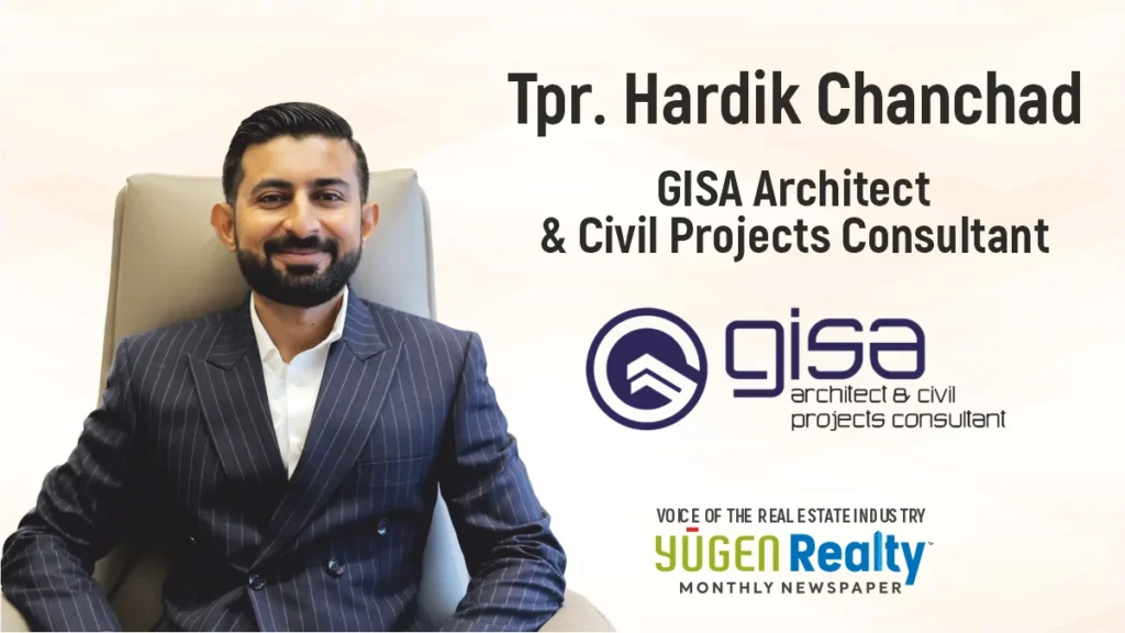 Gisa architect and civil projects consultant launches new state-of-the-art office-Tpr Hardik Chanchad